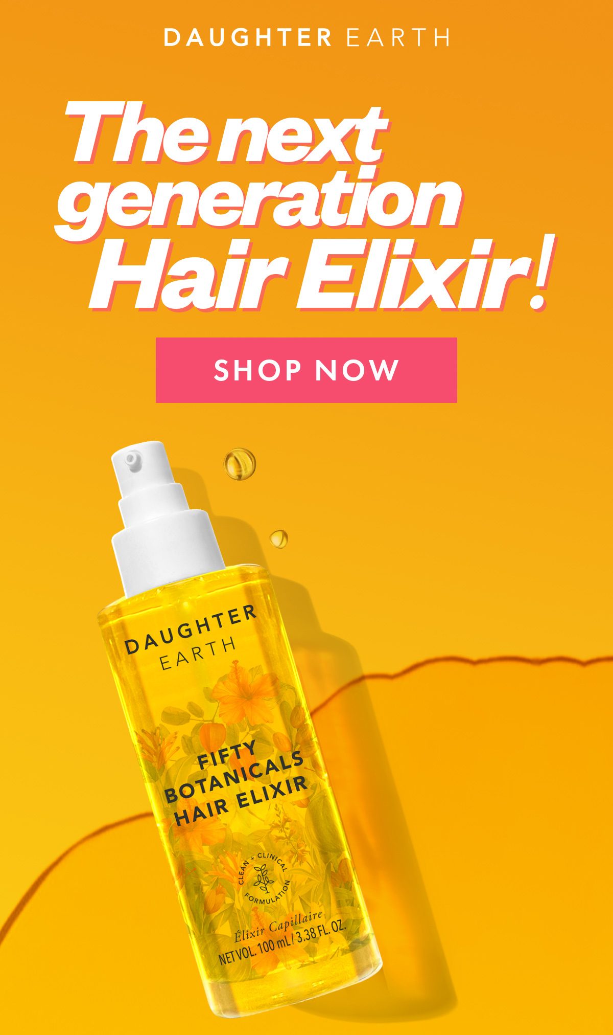 New Launch: Next Generation Hair Elixir - Daughter Earth